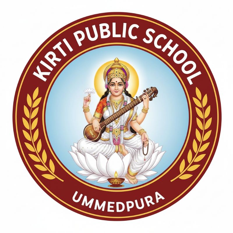 KIRTI PUBLIC SCHOOL UMMEDPURA